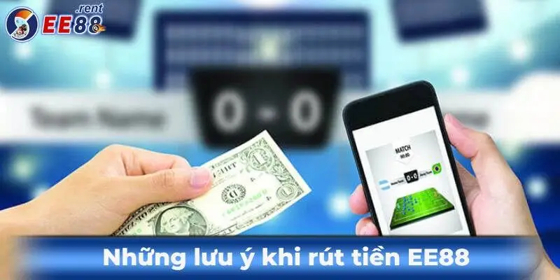 Nhung-luu-y-khi-rut-tien-ee88